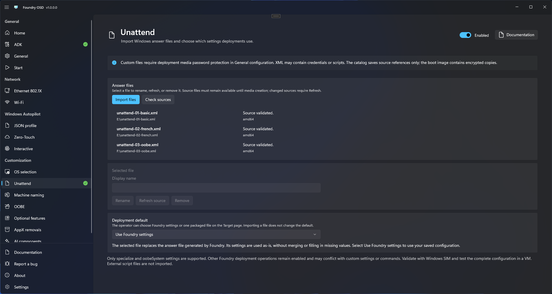 Foundry OSD Unattend page enabled with three validated answer files, no selected file, and Use Foundry settings as the deployment default
