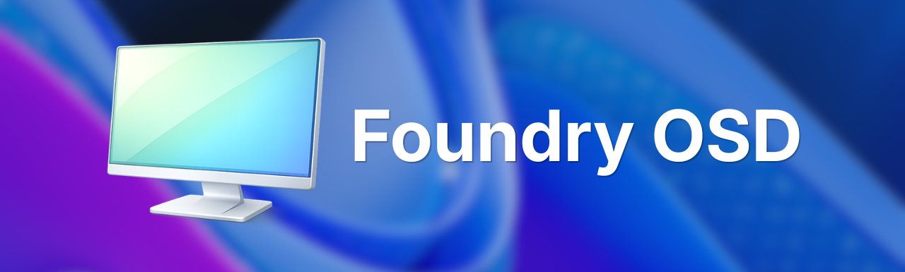 Foundry OSD